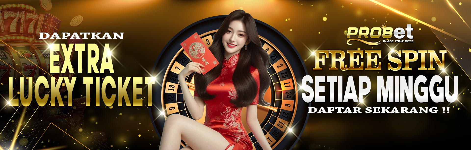 DAPATKAN EXTRA TICKET LUCKY SPIN SECARA GRATIS SETIAP MINGGUNYA!!