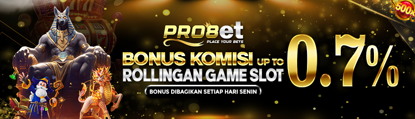 BONUS COMMISION / ROLINGAN SLOT UP TO 0,7% DIBAGIKAN SETIAP HARI SENIN. S&K BERLAKU.	