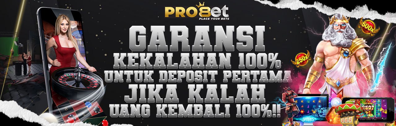 GARANSI KEKALAHAN UNTUK DEPOSIT PERTAMA