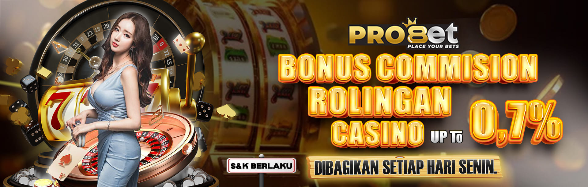 BONUS COMMISION ROLINGAN CASINO 0.7%